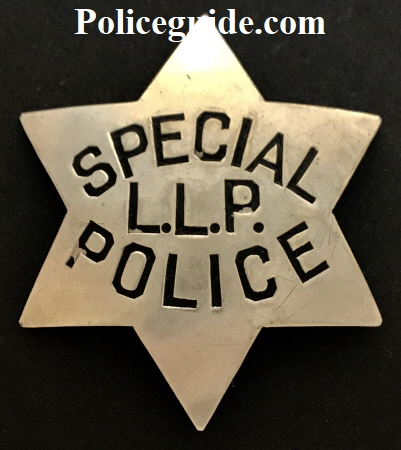 S.F.P.D. Special Police badge #L.L.P. Made by Irvine & Jachens 1027 Market St. San Francisco.