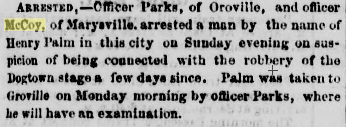 Stage Robber Marysville Daily Appeal   August 7,  1867 