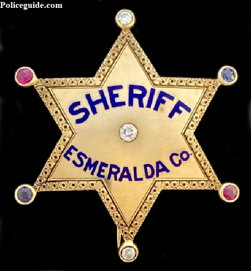 14k gold Esmeralda Sheriff Badge worn by William A. Ingalls, 1st Sheriff of Esmeralda County, Nevada.