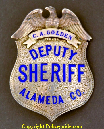  Alameda Co. Deputy Sheriff, sterling silver, hand engraved.  Charles Alvey Golden is listed in the 1930 Census as Chief of Police and in the 1930 Oakland City Directory his occupation is listed as Police.  Born May 8, 1893.  SKU005597