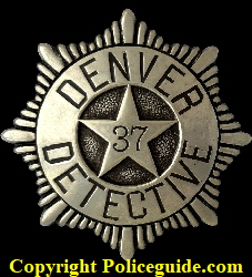 Denver Police  Detective badge No. 37