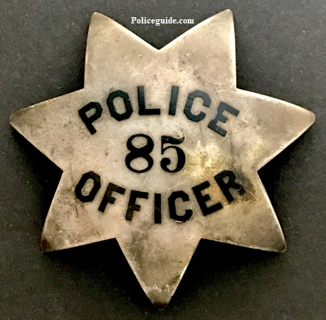 Michael Joseph O'Reilly wore badge #85.  He was born in Kilkenny Ireland in April 1,1877.  Died Aug 14, 1943 in Alameda.  He was first appointed to the OPD October 10, 1906.  In 1919 he was promoted to the rank of Corporal.