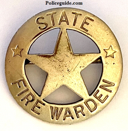 State Fire Warden badge from California made by Irvine & Jachens S. F.