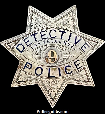 City of Las Vegas Police Detective badge #9, sterling silver and made by Irvine & Jachens S. F.  and has the International Jewelry Workers Union No. 64 stamp.