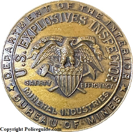 U.S. Explosives Inspector, Mineral Industries, Department of the Interior Bureau of Mines