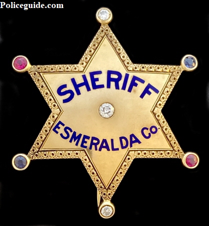 14k gold Esmeralda Sheriff Badge worn by William A. Ingalls, 1st Sheriff of Esmeralda County, Nevada.