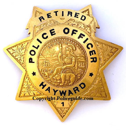 Hayward Police Retired badge #1, gold front, made by Ed Jones Co. Oakland, CAL.