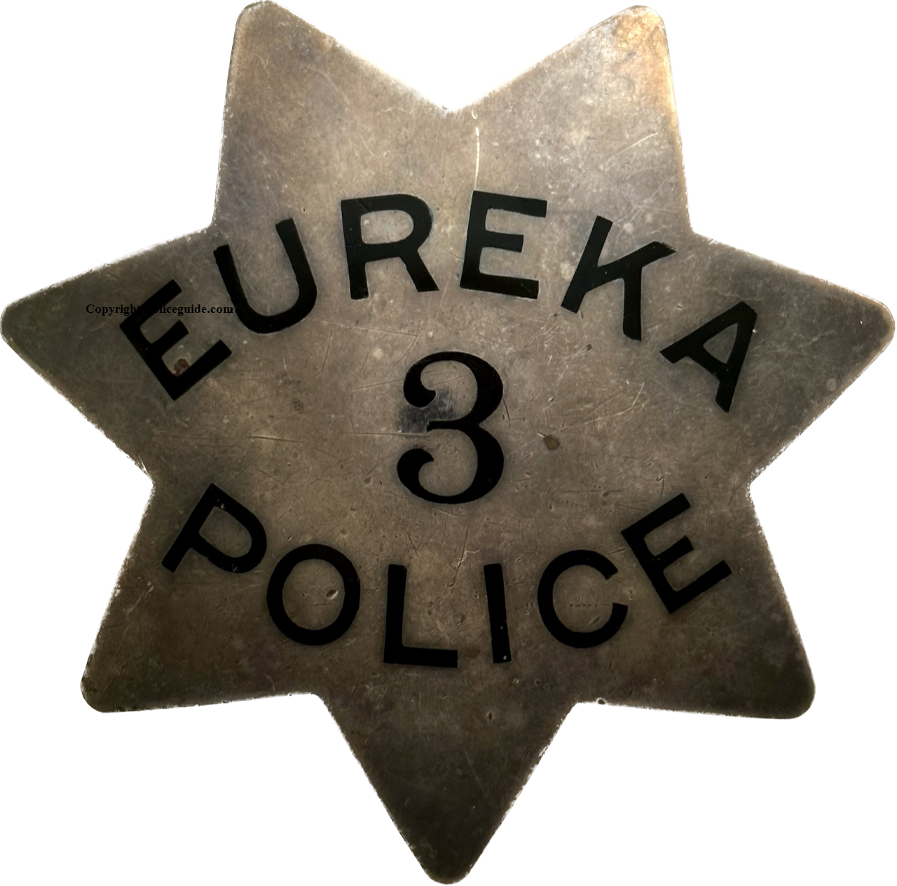 Eureka Police badge #3, hallmarked Reininger, circa 1915.  Made of sterling silver with hard fired black enamel lettering.