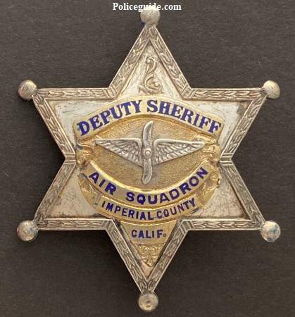 Imperial  Co. Deputy Sheriff Air Squadron badge made by Los Angeles Stamp & Stationary Co.  Badge is sterling silver.