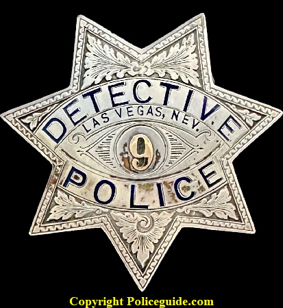 City of Las Vegas Police Detective badge #9, sterling silver and made by Irvine & Jachens S. F.  and has the International Jewelry Workers Union No. 64 stamp.