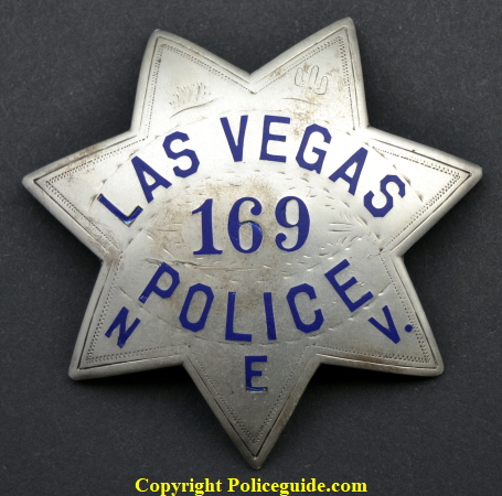 City of Las Vegas Police badge #169, worn by Ronald P. Oldham, made of sterling silverÂ  by Irvine & Jachens S. F.