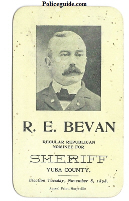 Yuba County R. E. Bevan for Sheriff 1898.