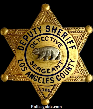 Los Angeles County Deputy Sheriff Detective Sergeant badge hallmarked Entenmann Los Angeles.