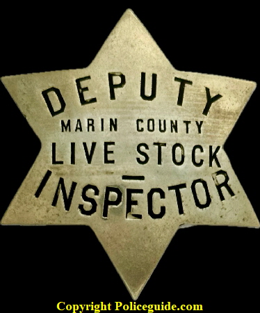 Marin County Deputy Livestock Inspector made by Patrick & Co. S.F.