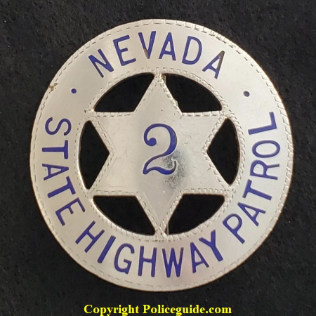 Circa 1920 Nevada State Highway Patrol badge #2 made by Pasquale San Francisco.  These badges were issued to the newly created motorcycle officers.