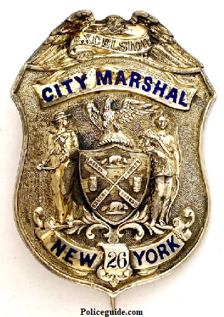 New York Metropolitan era City Marshal badge No. 26.  T-pin & C catch.
