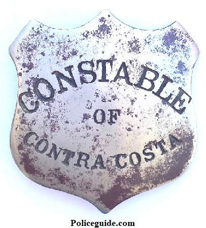 German silver Constable of Constra Costa badge made by Will & Finck San Francisco, circa 1875.