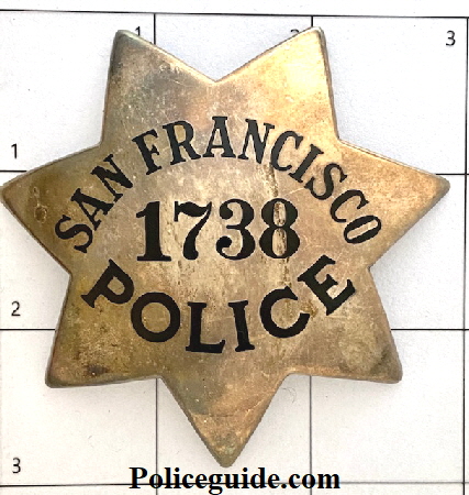 S.F.P.D. Star# 1738 dated 8-27-50  and made by Irvine & Jachens S. F.