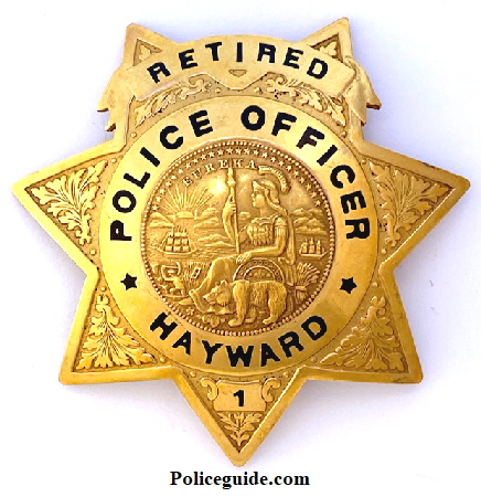 Hayward Police Retired badge #1, gold front, made by Ed Jones Co. Oakland, CAL.