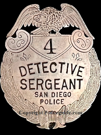 San Diego Police Detective Sergeant shield #4 made of silver by Cal Stamp Co. San Dieog.