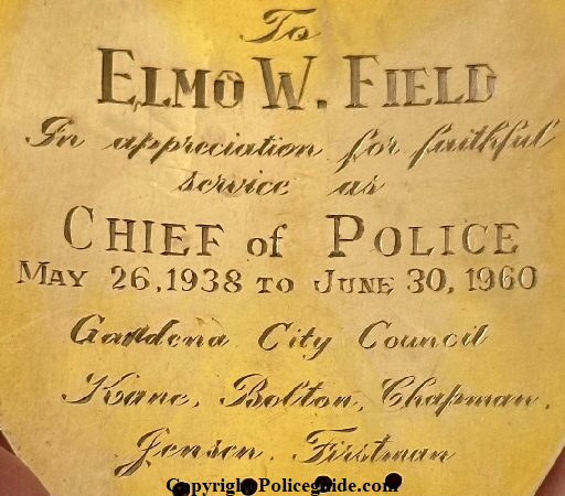 Gardena Chief Police shield Elmo Field bk