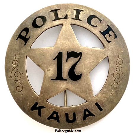 Kauai 17 Police badge, sterling silver.