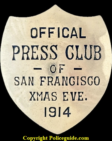 Official Press Club of San Francisco Xmas Eve. 1914 hallmarked Reininger & Co. S.F. Cal.