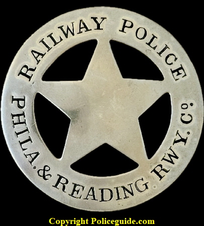 Phila & Reading Rwy. Co. Railway Police