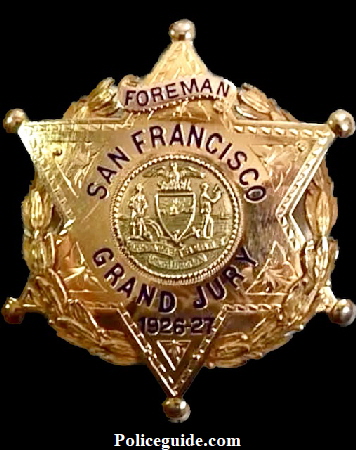 San Francisco Jury Foreman 1926-27, Presented to Ernest L. Drury by Members of Grand Jury 1926.  Made by Shreve Treat & Eacret Company". Badge is made from14K solid gold and weighs 14.78 grams.