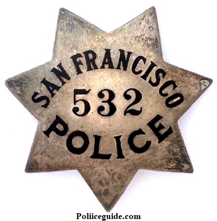 San Francisco Police Star No. 532 made by Irvine & Jachens 1068 Mission St. S.F., stamped sterling and dated 7-17-1933