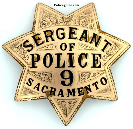 Engraved Sacramento Sergeant of Police #9 badge, 