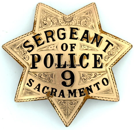 Engraved Sacramento Sergeant of Police #9 badge, 