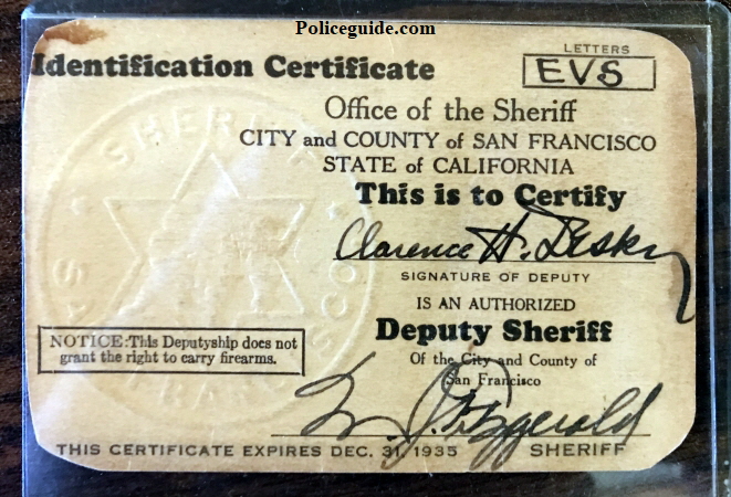 Deputy Sheriff San Francisco ID card issued by Sheriff Fitzgerald shows the box for letters to be written in and not numbers.  The letters were used in the same manner numbers were used for regular deputies.  The large box on the left side reads:  Notice:  This Deputyship does not grant the right to carry firearms.  