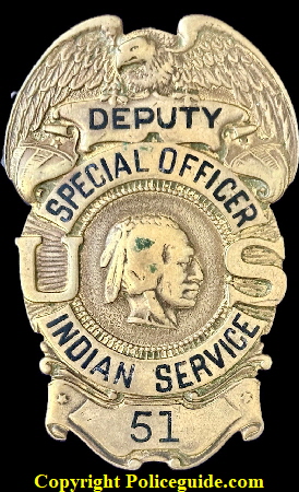 Deputy Special Officer U.S. Indian Service shield No. 51  Hallmarked G. S. & C.