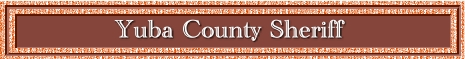 Yuba County Lawman Badges